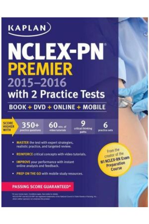 NCLEX-PN Premier 2015-2016 with 2 Practice Tests: Book + DVD + Online + Mobile
