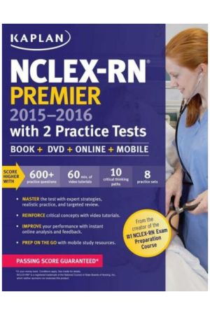  NCLEX-RN Premier 2015-2016 with 2 Practice Tests: Book + Online + DVD + Mobile