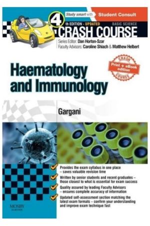 Crash Course Haematology and Immunology: Updated Print + eBook edition, 4th Edition