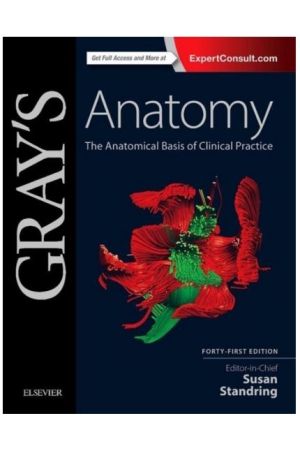 Gray's Anatomy: The Anatomical Basis of Clinical Practice, International Edition, 41st Edition