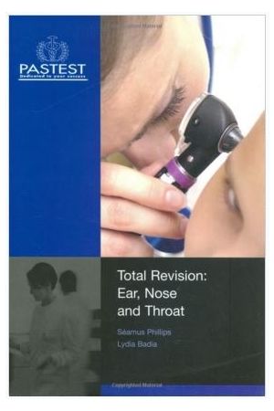 Total Revision: Ear, Nose and Throat, 1st edition
