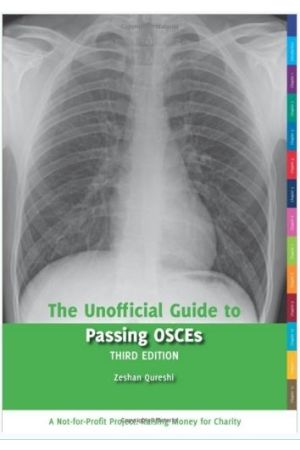 The Unofficial Guide to Passing OSCEs, 3rd edition
