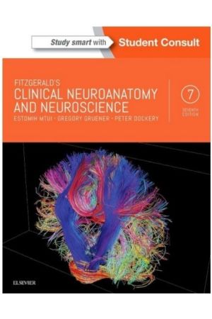 Fitzgerald's Clinical Neuroanatomy and Neuroscience, International Edition, 7th Edition