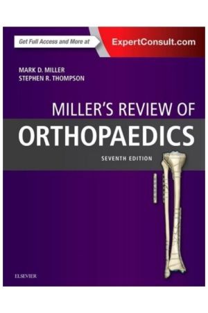 Miller's Review of Orthopaedics, 7th Edition