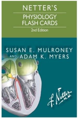 Netter's Physiology Flash Cards, 2nd Edition