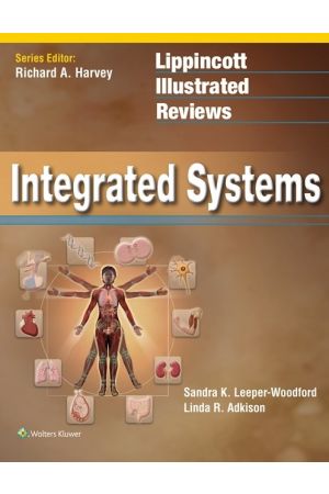Lippincott Illustrated Reviews: Integrated Systems, International edition