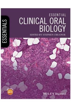 Essential Clinical Oral Biology, 1st edition