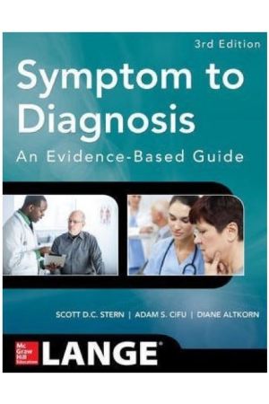 Symptom to Diagnosis An Evidence Based Guide, 3rd edition