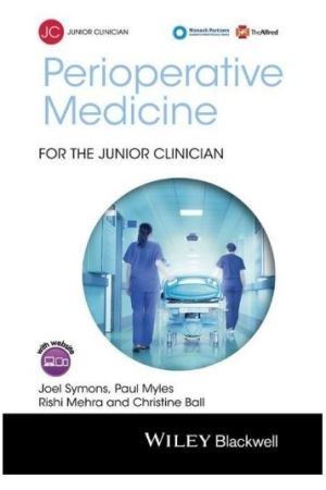 Perioperative Medicine for the Junior Clinician, 1st Edition