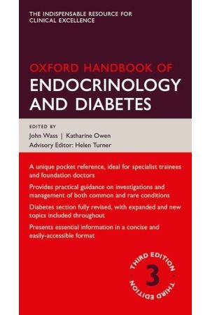 Oxford Handbook of Endocrinology and Diabetes, 3rd edition