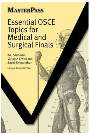 Essential OSCE Topics for Medical and Surgical Finals