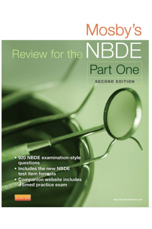Mosby's Review for the NBDE Part I, 2nd Edition