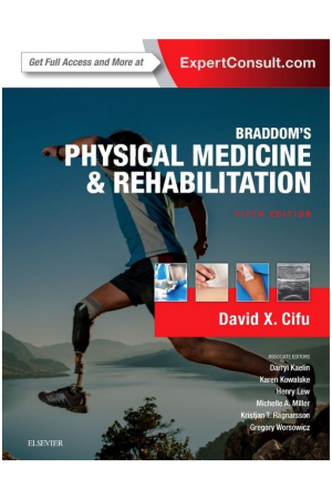 Braddom's Physical Medicine and Rehabilitation, 5th edition