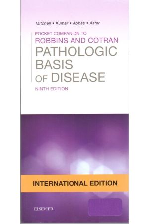 Pocket Companion to Robbins & Cotran Pathologic Basis of Disease International Edition, 9th Edition