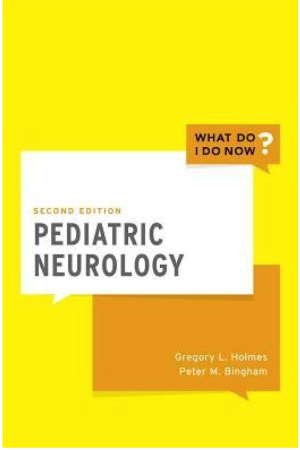 Pediatric Neurology, 2nd Edition