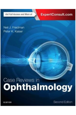 Case Reviews in Ophthalmology, 2nd Edition