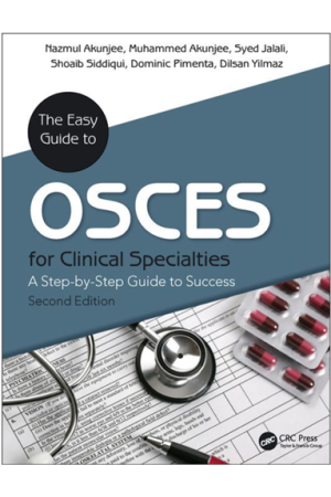 The Easy Guide to OSCEs for Specialties: A Step-by-Step Guide to Success, 2nd Edition