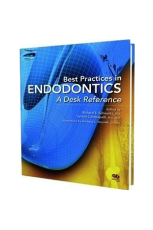 Best Practices in Endodontics: A Desk Reference, 1st Edition