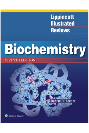 Lippincott Illustrated Reviews: Biochemistry, 7th Edition, International edition