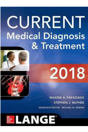 CURRENT Medical Diagnosis and Treatment 2018, 57th Edition, International edition