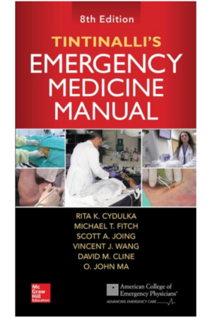 Tintinalli's Emergency Medicine Manual, 8th Edition, International edition