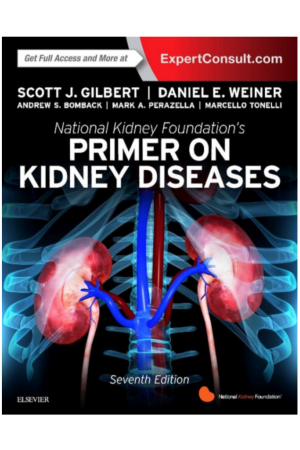 National Kidney Foundation Primer on Kidney Diseases, 7th Edition