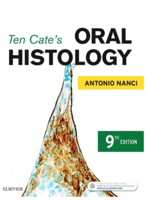 Ten Cate's Oral Histology, 9th Edition: Development, Structure, and Function