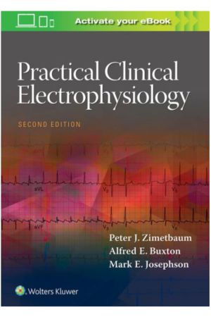 Practical Clinical Electrophysiology, 2nd edition