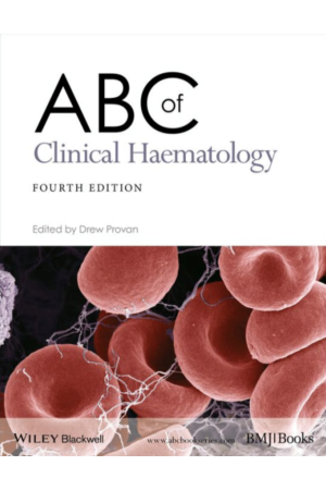 ABC of Clinical Haematology, 4th edition