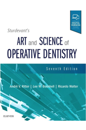 Sturdevant's Art and Science of Operative Dentistry, 7th Edition