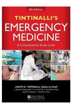 Tintinalli's Emergency Medicine: A Comprehensive Study Guide. 8th Edition