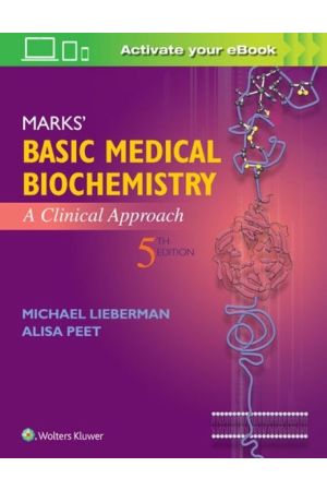 Marks' Basic Medical Biochemistry: A Clinical Approach, 5th Edition, Einternational Ediiton