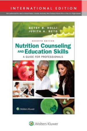 Nutrition Counseling and Education Skills: A Guide for Professionals, 7th Edition, International Edition