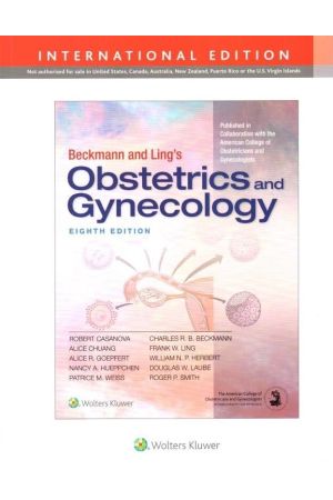 Beckmann and Ling's Obstetrics and Gynecology, 8th Edition, International Edition