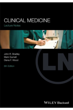 Lectures Notes: Clinical Medicine, 8th Edition