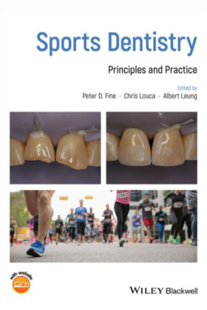 Sports Dentistry: Principles and Practice