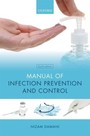 Manual of Infection Prevention and Control, 4th Edition