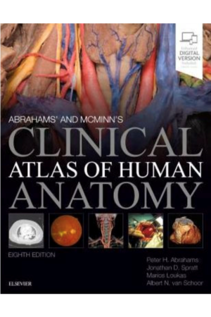 Abrahams' and McMinn's Clinical Atlas of Human Anatomy, International Edition, 8th Edition