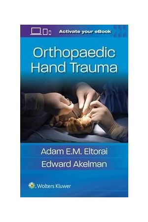 Orthopaedic Hand Trauma, 1st Edition