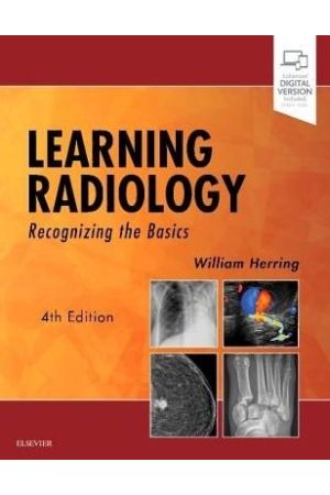 Learning Radiology: Recognizing the Basics, 4th Edition