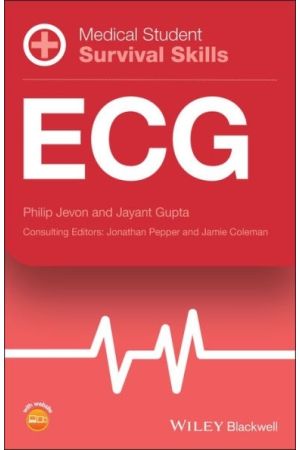 Medical Student Survival Skills: ECG, 1st Edition
