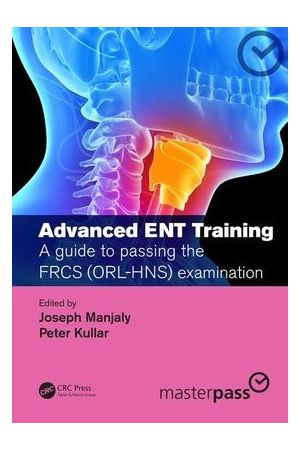 Advanced-ENT-training-A-guide-to-passing-the-FRCS-examination-9780367202514