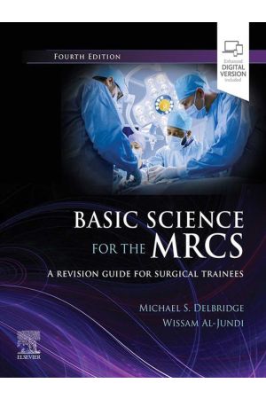 Basic Science for the MRCS: A revision guide for surgical trainees