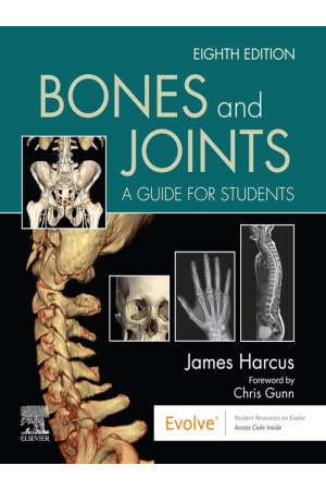 Bones and Joints: A Guide for Students, 8th Edition