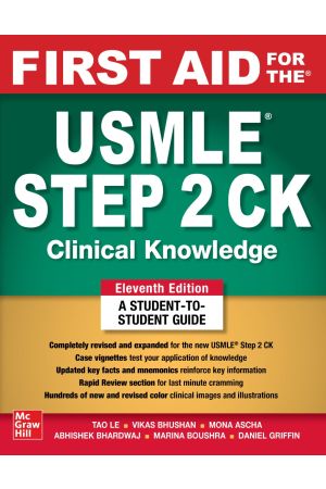 First Aid for the USMLE Step 2 CK, International Edition, 11th Edition