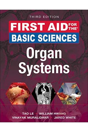First Aid for the Basic Sciences: Organ Systems