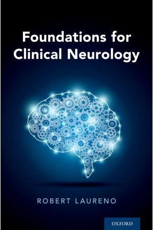 Foundations for Clinical Neurology