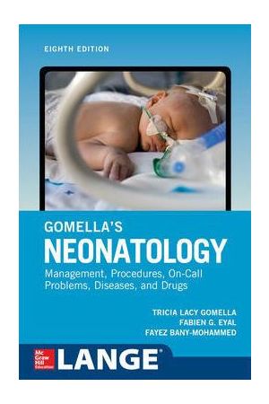 Gomella's Neonatology, 8th Edition, International Edition