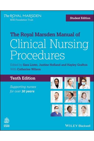 The Royal Marsden Manual of Clinical Nursing Procedures, Student Edition, 10th Edition