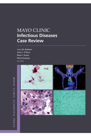 Mayo Clinic Infectious Disease Case Review: With Board-Style Questions and Answers